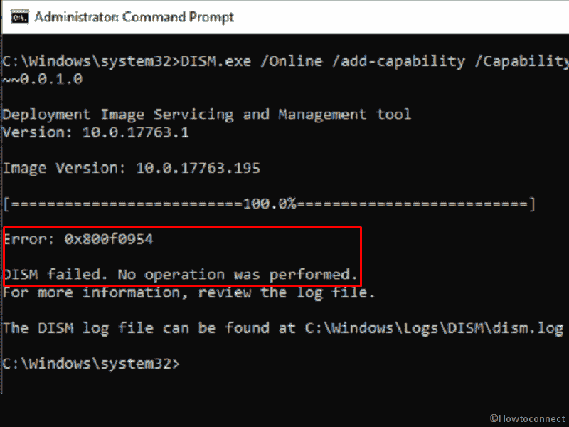 0x800f0954 DISM failed.