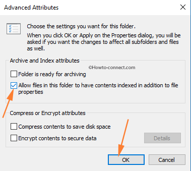 Advanced Attributes box checkmark Allow files in this folder to have contents indexed