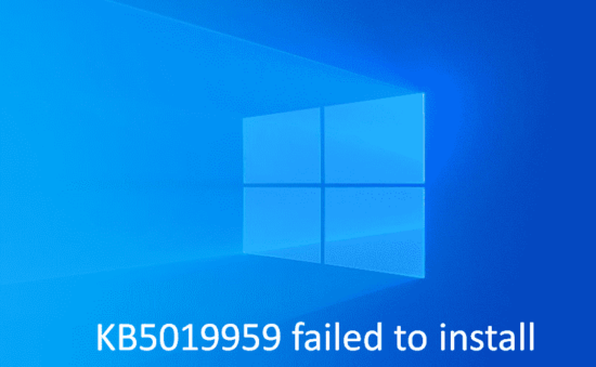 KB5019959 failed to install