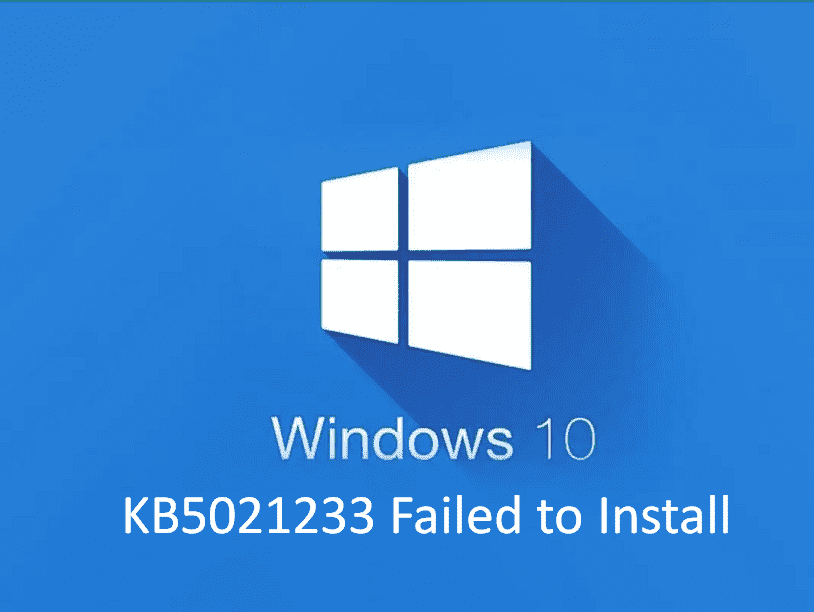 KB5021233 Failed to Install