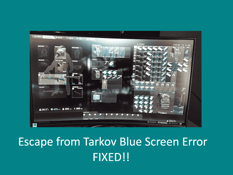 Tarkov Blue screen error