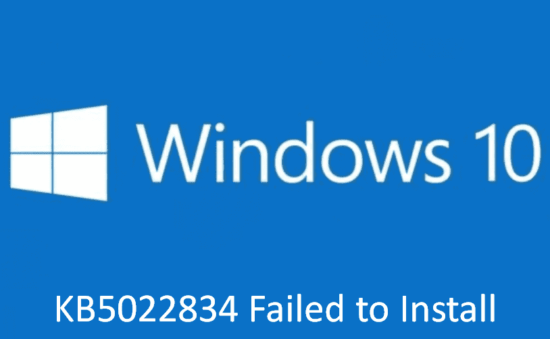 KB5022834 Failed to Install