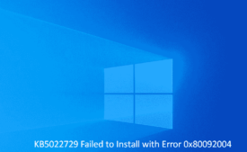 KB5022729 Failed to Install with Error 0x80092004