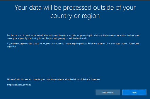 Your data will be processed outside of your country or region