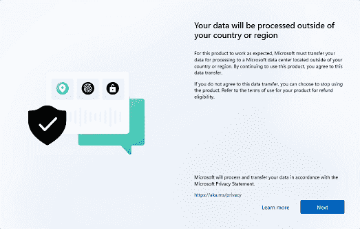 Your data will be processed outside of your country or region