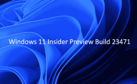 Windows 11 Insider Preview Build 23471