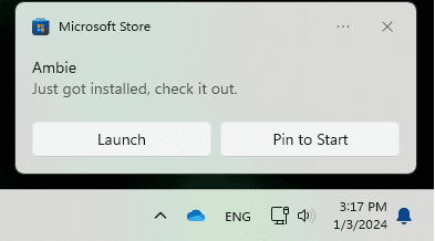 Microsoft Store will show a notification after the installation
