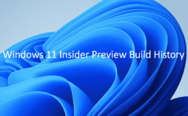 Windows 11 Insider Preview Build History