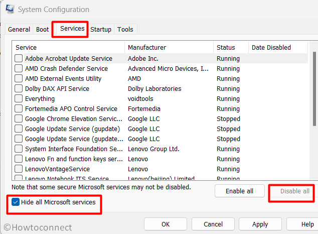 Services tab and checking the box for Hide all Microsoft services