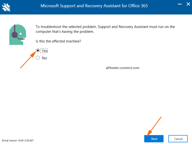 Yes and Next button in Microsoft Support and Recovery Assistant for Office 365
