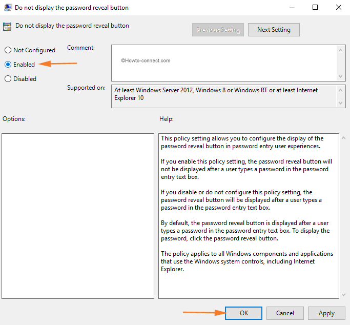 Enabled button Do not display the password reveal button