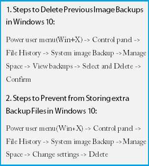 Step for deleting Previous Image Backups and preventing from storing extra data on drive in Windows 10