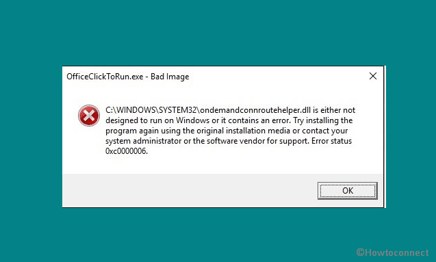 Bad Image Error 0xc0000006