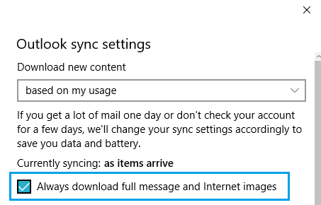 Checkbox to download full messages and internet images