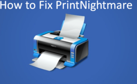 Fix PrintNightmare vulnerability Error in Windows 10