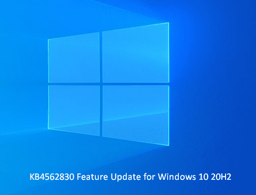 KB4562830 Feature Update for Windows 10 20H2