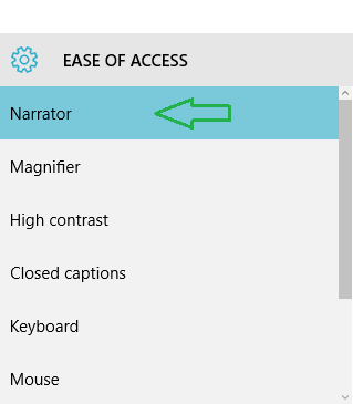 Narrator option in the Ease of Access