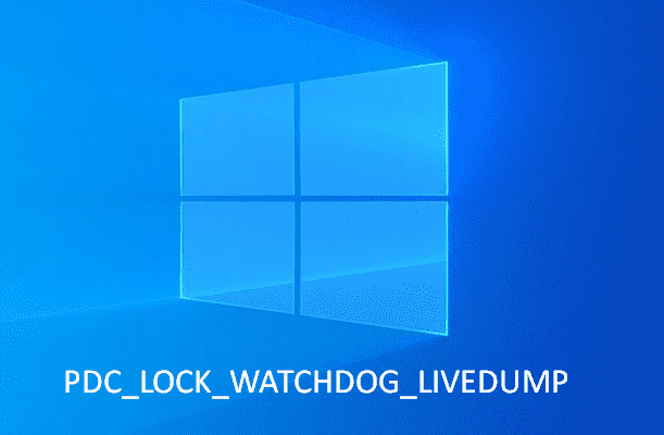 PDC_LOCK_WATCHDOG_LIVEDUMP