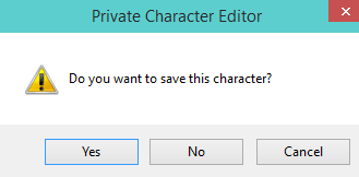 Save Character while click on Yes Save Character while click on Yes