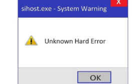 Sihost.exe Unknown Hard Error