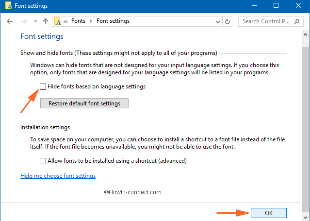 Unselect the box of Hide font based on language settings