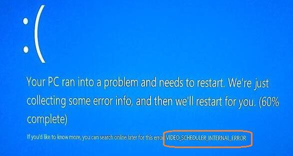 Video Scheduler Internal Error Windows 10