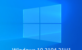 Windows 10 2104 21H1 All new Features, Improvements, and Changes