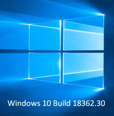 Windows 10 Build 18362.30 (KB4497464) in Both Slow and Fast Rings