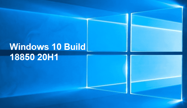 Windows 10 Build 18850 20H1 Pic 1