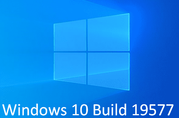 Windows 10 Build 19577