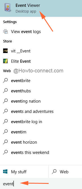 Windows + Q keys will fetch Cortana to find Event Viewer