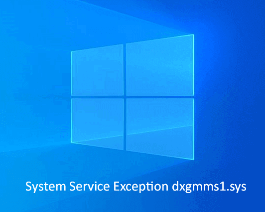 dxgmms1.sys blue screen windows 7 dxgmms1.sys blue screen windows 7