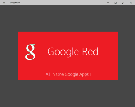 How to Use Google Products on Google Red Windows 10, 8 App