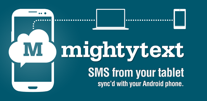 mightytext app for android tablet
