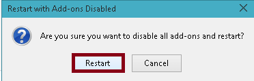restart with add-ons disabled confirmation message