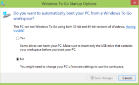 Access Automatically Boot USB Drive in Windows To Go Startup